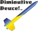 Diminutive Deuce