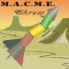 MACME Shrew